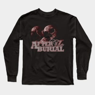 After The Burial Long Sleeve T-Shirt